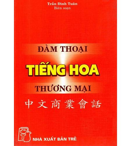 Đàm thoại tiếng Hoa thương mại